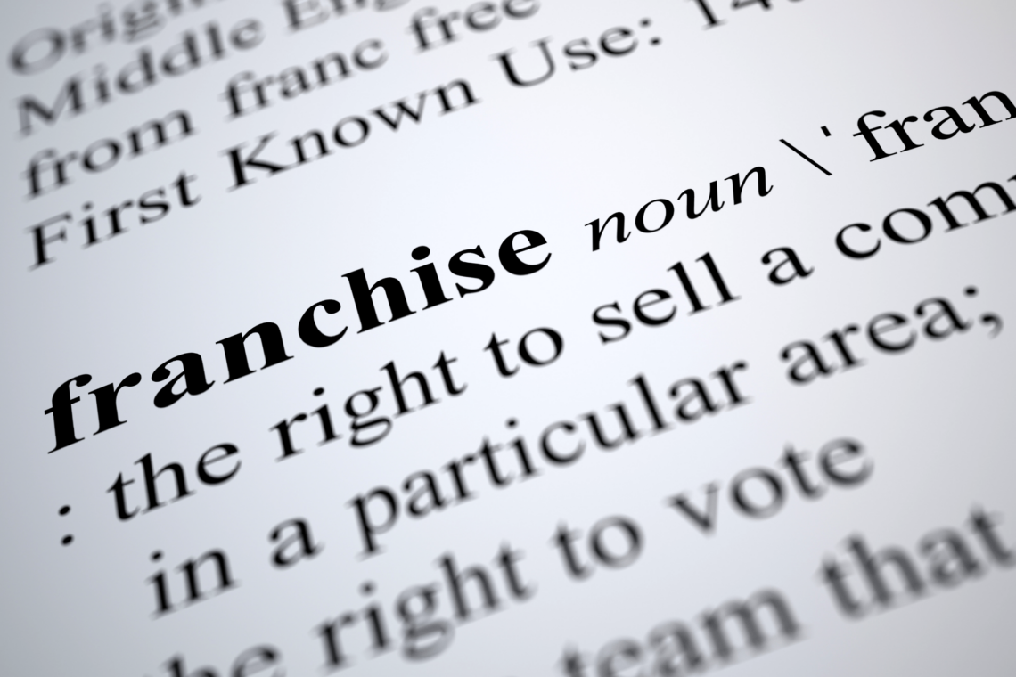 what is a franchise? franchise definition